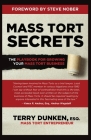 Mass Tort Secrets: The Playbook for Growing Your Mass Tort Business Cover Image