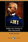 Battles and Victories of Allen Allensworth (Dodo Press) By Charles Alexander Cover Image
