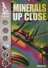Minerals Up Close (Under the Microscope) By Jason Glaser Cover Image