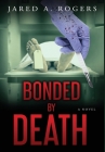 Bonded By Death Cover Image