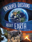 Unsolved Questions about Earth By Myra Faye Turner Cover Image