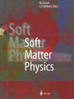 Soft Matter Physics Cover Image