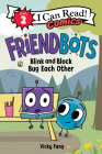 Friendbots: Blink and Block Bug Each Other (I Can Read Comics Level 2) Cover Image