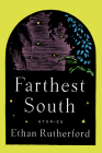 Farthest South & Other Stories Cover Image