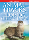 Animal Tracks of Florida, Georgia, Alabama Cover Image