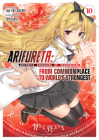 Arifureta: From Commonplace to World's Strongest (Light Novel) Vol. 10 Cover Image