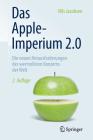 Das Apple-Imperium 2.0: Die Neuen Herausforderungen Des Wertvollsten Konzerns Der Welt By Nils Jacobsen Cover Image
