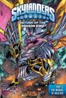 Return of the Dragon King Part 2: The Menace of Malefor (Skylanders) By Ron Marz, David A. Rodriguez, Fico Ossio (Illustrator) Cover Image