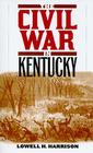 The Civil War in Kentucky Cover Image