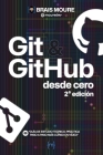 Git y GitHub desde cero: Guía de estudio teórico-práctica paso a paso más curso en vídeo Cover Image