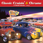 Classic Cruisin' & Chrome 2023 Wall Calendar Cover Image