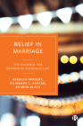 Belief in Marriage: The Evidence for Reforming Weddings Law By Rebecca Probert, Rajnaara Akhtar, Sharon Blake Cover Image