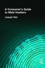 A Consumer's Guide to Male Hustlers By Joseph Itiel Cover Image