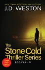 The Stone Cold Thriller Series Books 7 - 9: A Collection of British Action Thrillers Cover Image