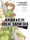 Kaina of the Great Snow Sea 1 By Tsutomu Nihei, Itoe Takemoto (Illustrator) Cover Image