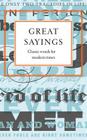 Great Sayings: Classic Words from Modern Times (Hardcover) | Porter