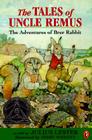 Tales of Uncle Remus: The Adventures of Brer Rabbit By Julius Lester, Jerry Pinkney (Illustrator) Cover Image