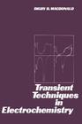 Transient Techniques in Electrochemistry By Digby MacDonald (Editor) Cover Image