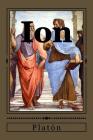 Ion: O Sobre la Poesía By Jhon Duran (Editor), Jhon Duran (Translator), Platón Cover Image