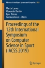 Proceedings of the 12th International Symposium on Computer Science in Sport (Iacss 2019) (Advances in Intelligent Systems and Computing #1028) By Martin Lames (Editor), Alexander Danilov (Editor), Egor Timme (Editor) Cover Image