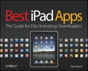 Best iPad Apps: The Guide for Discriminating Downloaders Cover Image