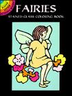 Fairies Stained Glass Coloring Book (Dover Little Activity Books) By Marty Noble Cover Image