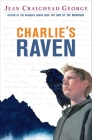 Charlie's Raven By Jean Craighead George Cover Image