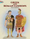 Greek and Roman Fashions Coloring Book (Dover Fashion Coloring Book) By Tom Tierney Cover Image