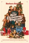 The Best Christmas Pageant Ever Movie Tie-In Edition: A Christmas Holiday Book for Kids By Barbara Robinson Cover Image