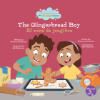 The Gingerbread Boy (El Niño de Jengibr) Bilingual Eng/Spa Cover Image