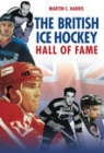 The British Ice Hockey Hall of Fame Cover Image