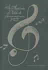The Musician's Notebook: Manuscript Paper For Inspiration And Composition By Matthew Teacher Cover Image