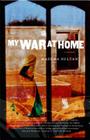 My War at Home By Masuda Sultan Cover Image