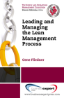Leading and Managing the Lean Management Process (Supply and Operations Management Collection) Cover Image