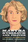 Martha Nussbaum and Politics (Thinking Politics) Cover Image