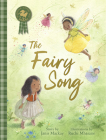 The Fairy Song By Janis MacKay, Ruchi Mhasane (Illustrator) Cover Image