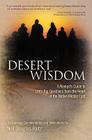 Desert Wisdom: A Nomad's Guide to Life's Big Questions from the Heart of the Native Middle East Cover Image