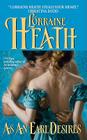 As an Earl Desires (Lost Lords #1) By Lorraine Heath Cover Image