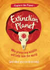Extinction Planet By Anna Claybourne Cover Image