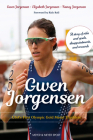 Gwen Jorgensen: Usa's First Olympic Gold Medal Triathlete Cover Image