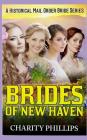 Brides Of New Haven: A Historical Mail Order Bride Series Cover Image