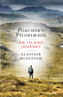 Poacher's Pilgrimage By Alastair McIntosh, Brian D. McLaren (Foreword by) Cover Image