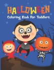 Simple Halloween Coloring Book For Toddlers: Halloween Designs Including Ghosts, Witches, Pumpkins, Zombies, Haunted Houses and More! (Halloween Gifts By Bd Coloring Cover Image