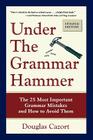 Under the Grammar Hammer By Lowell House Cover Image