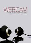 Webcam By Daniel Miller, Jolynna Sinanan Cover Image