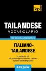 Vocabolario Italiano-Thailandese per studio autodidattico - 3000 parole Cover Image