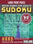 Hard Sudoku Large Print: suduko puzzle books for adults difficult - Full Page HARD SUDOKU Maths Book to Challenge Your Brain - Sudoku in Very L Cover Image