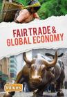 Fair Trade and Global Economy By Charlie Ogden Cover Image
