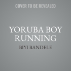 Yoruba Boy Running Cover Image