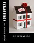 Housebuyers: Be Prepared! Cover Image